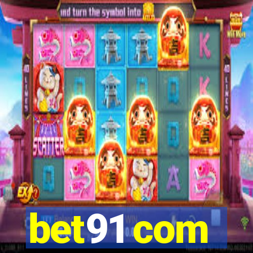 bet91 com
